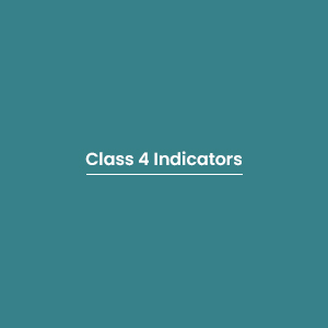 Class 4 Indicators
